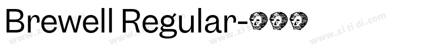 Brewell Regular字体转换